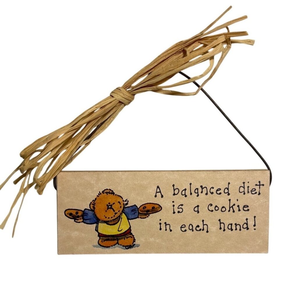 Wooden Wall Hanging Plaque With Humorous Cookie Quote & Bear Illustration